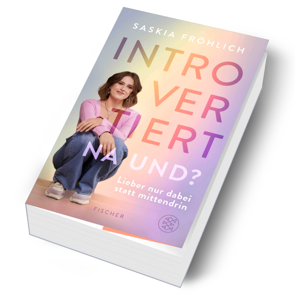saskia_froehlich_introvertiert_na_und
